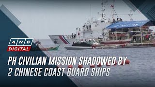 PH civilian mission shadowed by 2 Chinese Coast Guard ships | ANC