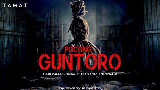TEROR POCONG GUNTORO / t a m a t by @wahyuariyantn_