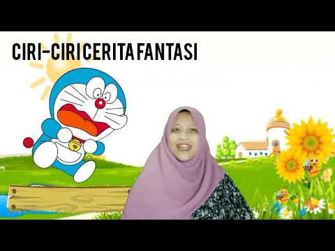 TEKS CERITA FANTASI (PENGERTIAN CIRI DAN JENIS)