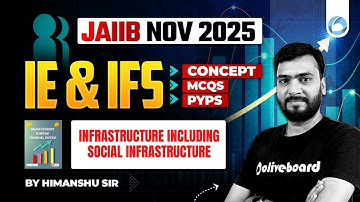 JAIIB IE and IFS online Classes | Module A Unit 5 | Infrastructure including Social Infrastructure