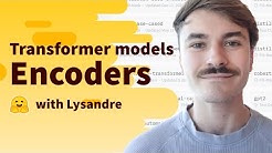 Transformer models: Encoders