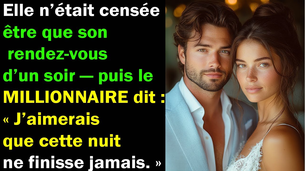 Ce devait être un simple rendez-vous — mais le MILLIONNAIRE dit : « Que cette nuit dure toujours. »