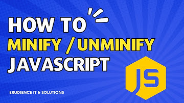 How to Minify Javascript Code | Minify/Unminify JS