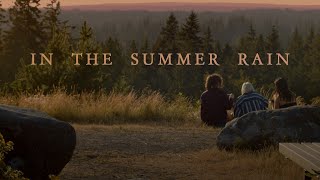 Watch In the Summer Rain Trailer