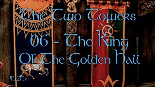 The Two Towers | Soundtrack 06 The King Of The Golden Hall | 432Hz by REST OLD WOLF 565 views 5 months ago 5 minutes, 26 seconds