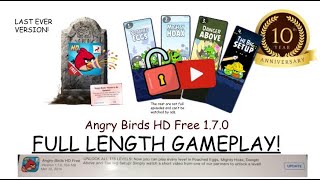 Angry Birds HD Free 1.7.0 THE ENTIRE GAMEPLAY! - The Movie! - 10TH ANNIVERSARY EDITION!