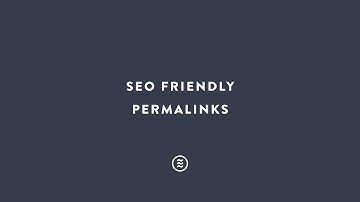 SEO Friendly Permalinks