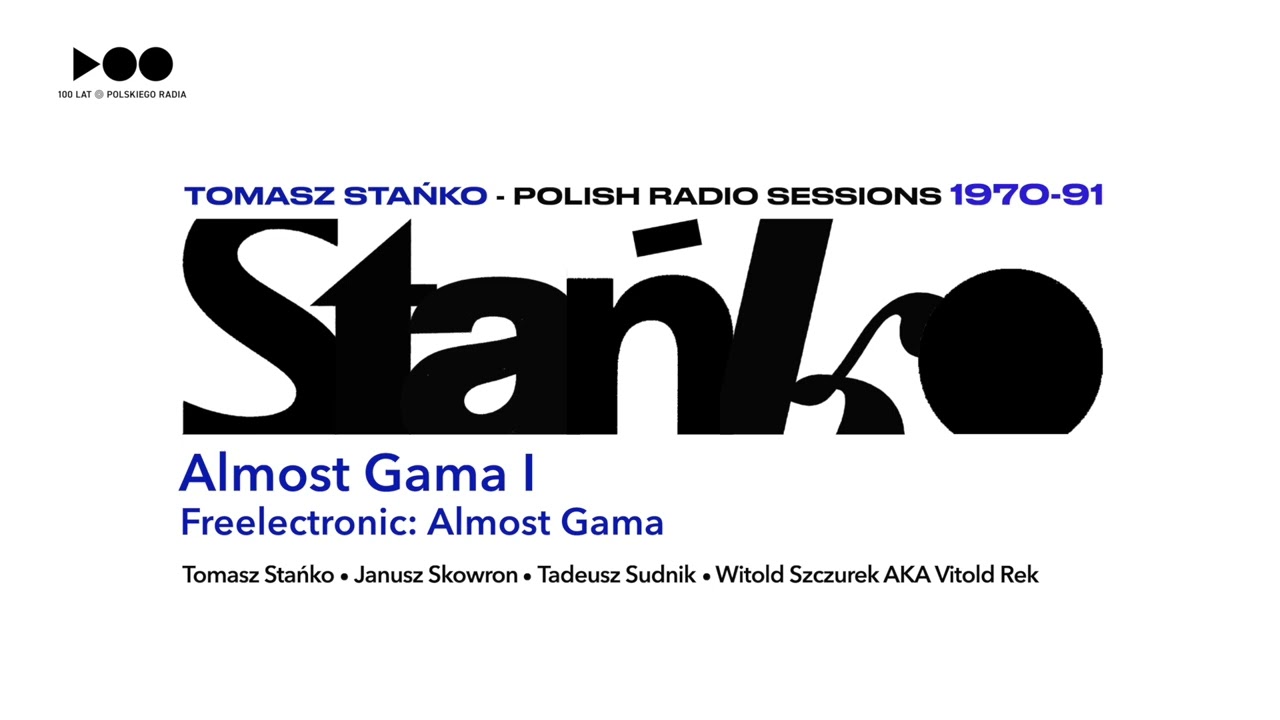 Tomasz Stańko - Almost Gama I - YouTube
