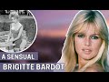 A HISTÓRIA DE BRIGITTE BARDOT