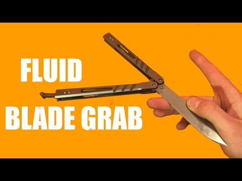 Balisong Tutorial - (Fluid Grab) - Advanced #11.5