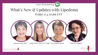 What's new and coming up with lipedema?