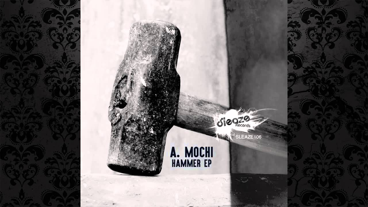 A.Mochi - Fade 2 Black (Original Mix) [SLEAZE RECORDS (UK)]