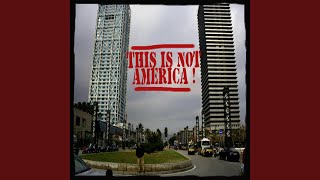 Download Lagu This is not America Download Lagu This is not America