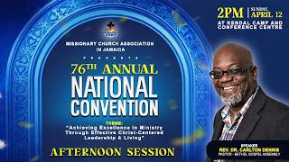 The Afternoon Session of the 76th Annual National Convention of The MCAJ