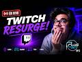 🔴 PLUG IN EP.2 | ¡TWITCH RESURGE! ¿Será que se acerca su prime?