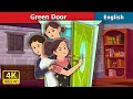 The Green Door Story in English | Stories for Teenagers | English Fairy Tales