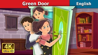 The Green Door Story in English | Stories for Teenagers |@EnglishFairyTales