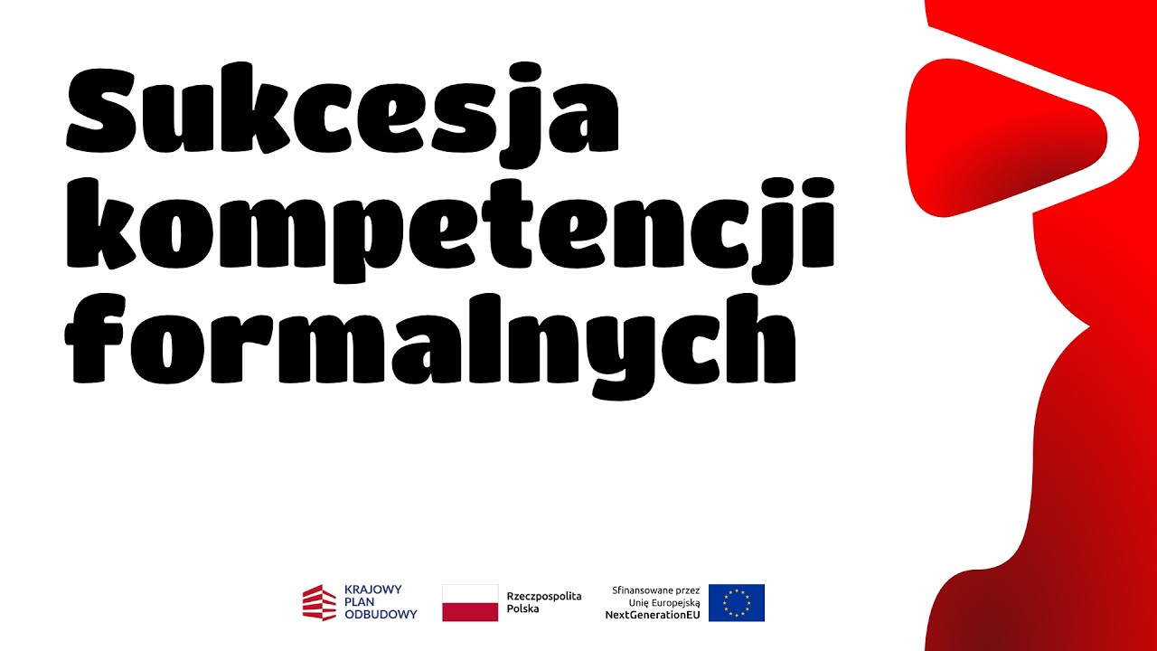 Sukcesja kompetencji formalnych | Cyfrowy Kongres Sukcesji