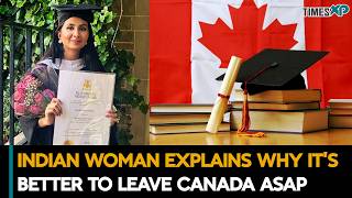 Indian Woman Explains Why It’s Better To Leave Canada ASAP| Indians In Canada