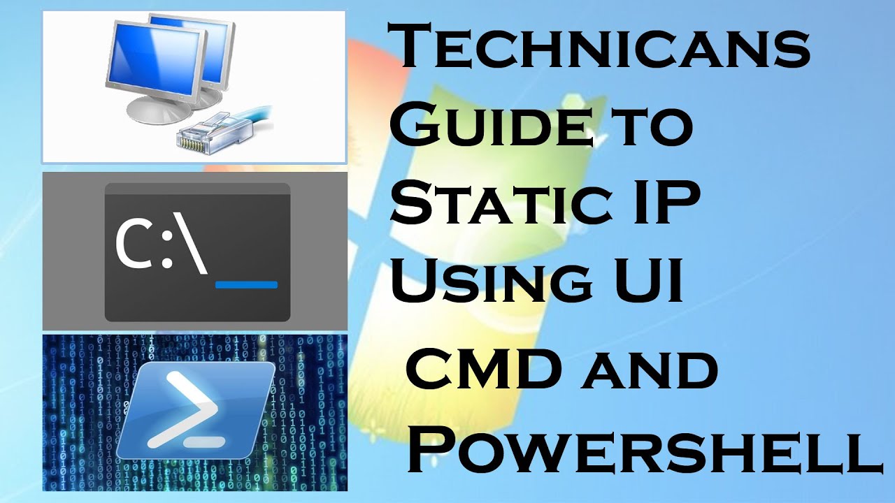 Technicians Guide How to Set a Static IP on Windows UI CMD and PowerShell