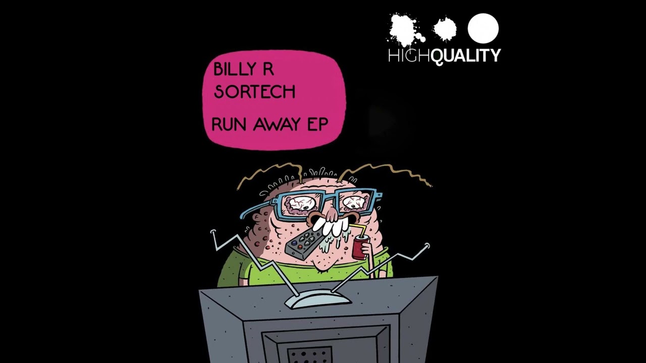 Watch Billy R, Sortech - Run Away (Original Mix) on YouTube Watch Billy R, Sortech - Run Away (Original Mix) on YouTube