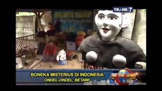 Boneka Misterius Di Indonesia - On The Spot Trans 7