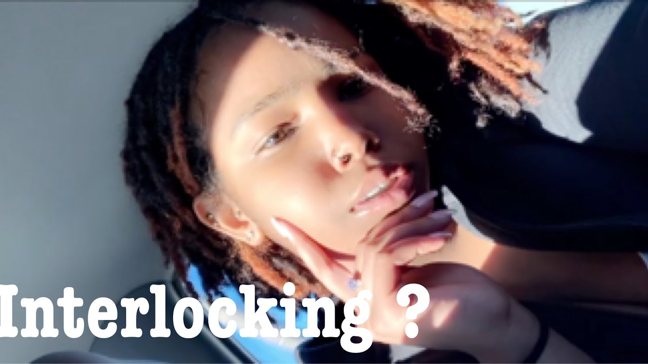 INTERLOCKING VS. PALM ROLLING LOCS + life update YouTube