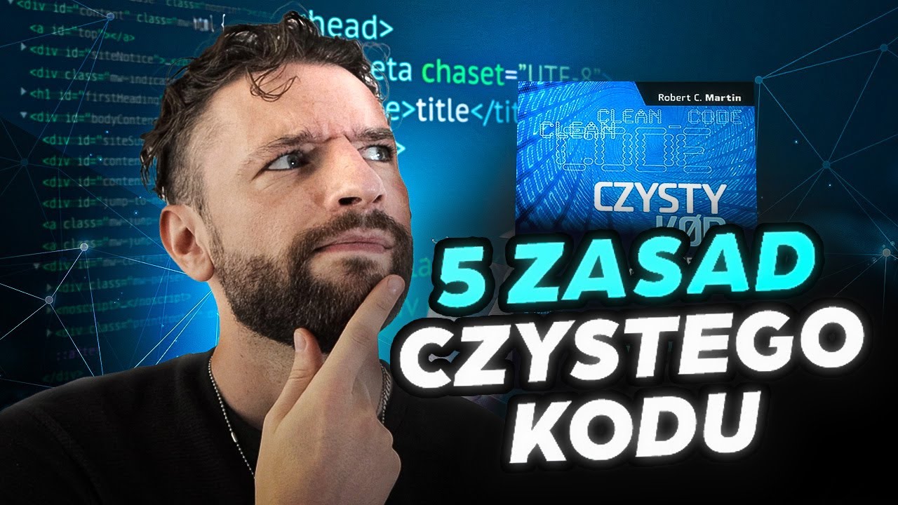 5 zasad CZYSTEGO kodu [#progravlog 10]