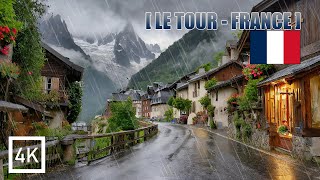 Sleepy Alps Village I 4K HDR Rainy Day Walking Tour of LE TOUR Chamonix in France