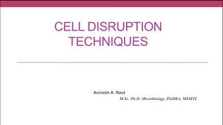 Cell Disruption Techniques Part 1
