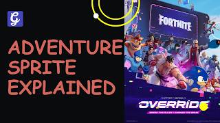 Adventure Sprite in Fortnite - Explained