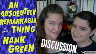 An Absolutely Remarkable Thing by Hank Green | DISCUSSION
