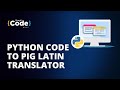 Python Code To Pig Latin Translator | Pig Latin Translator Using Python | #Shorts | SimpliCode