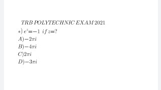 Complex Analysis | Trb Polytechnic Exam 2021