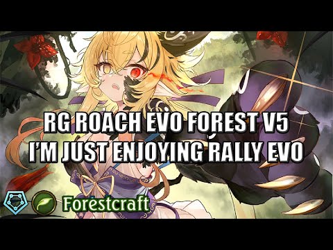 [Shadowverse]【Rotation】Forestcraft ► RG Roach Evo Forest v5-1 ★ Master Rank ║Season 72 #3761║