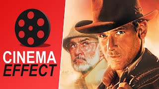 Indiana Jones And The Last Crusade - Cinema Effect Ep. 156