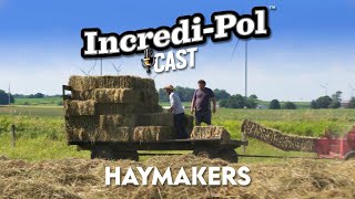 IncrediPol Cast  Episode 3: Haymakers