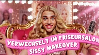 ๐โโ๏ธ Mistaken at the hair salon ๐ | Sissy Makeover ๐ Femboy Transformation โจ Crossdressing Story ๐ธ ๐โโ๏ธ Mistaken at the hair salon ๐ | Sissy Makeover ๐ Femboy Transformation โจ Crossdressing Story ๐ธ