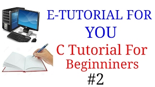 C Tutorial #2 Basic structure