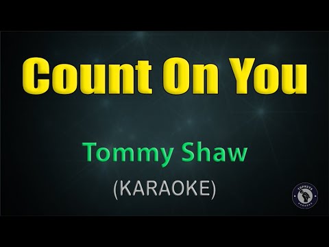 Video thumbnail for KARAOKE - Tommy Shaw