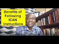 Benefits of following ican instructions