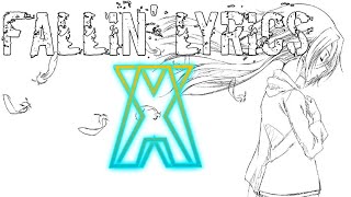 ZHIEND - Fallin' Lyrics
