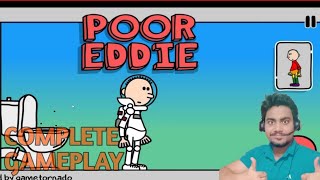 POOR EDDIE : COMPLETE GAMEPLAY LEVEL 1 TO 145 COMPLETE