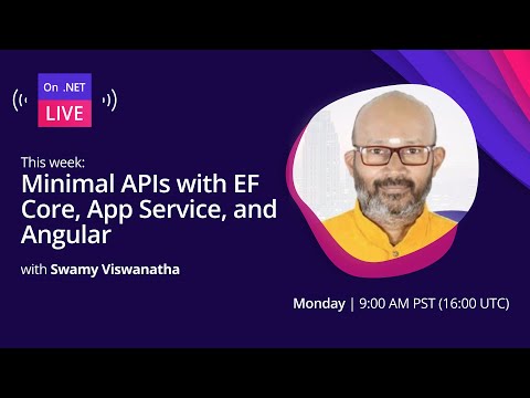 On .NET Live | Minimal APIs with EF Core, App Service, and Angular