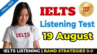 Listening IELTS Practice Test With Answers|19-08-2026|