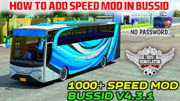 How to add Speed Mod in Bus Simulator Indonesia | Bussid 1000+ speed mod | No password| V4.3.1
