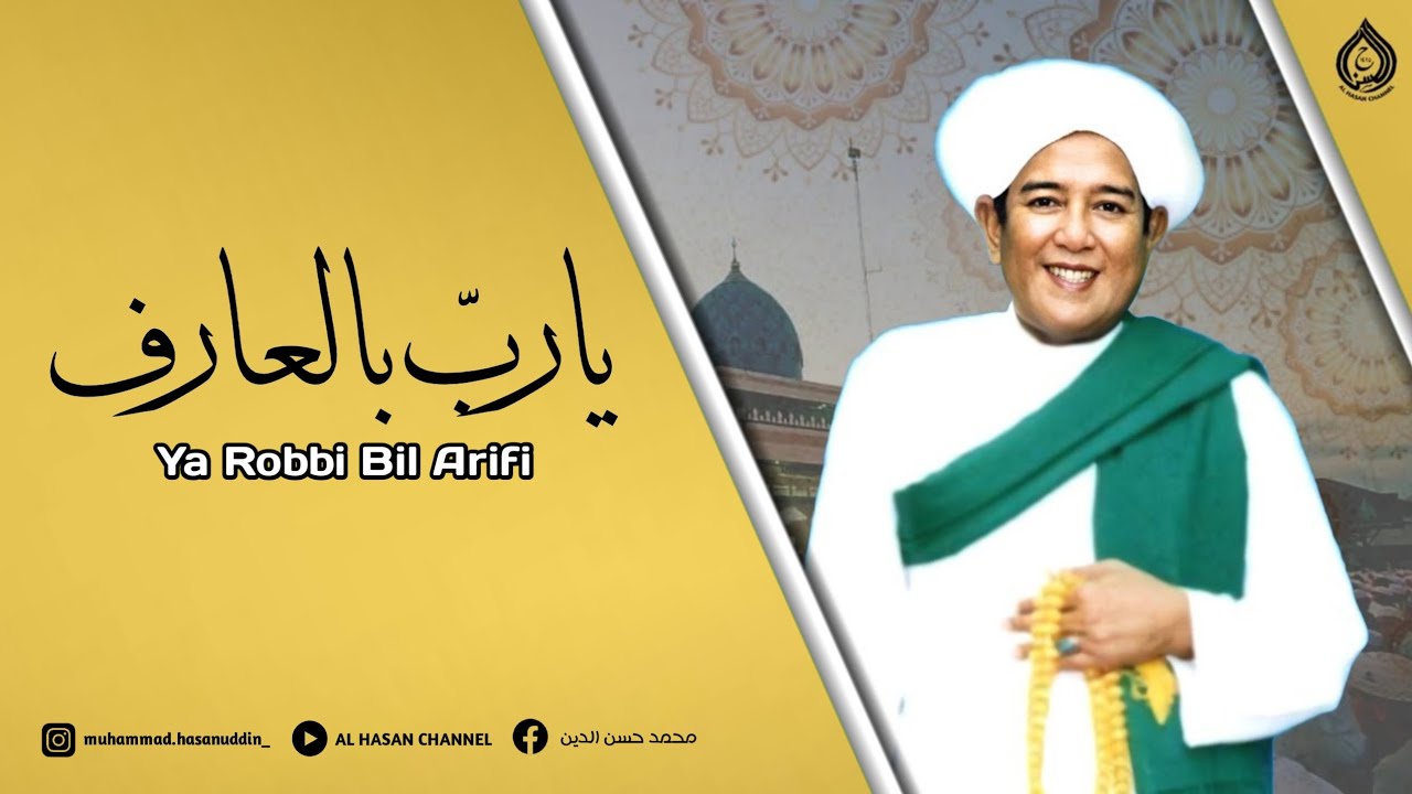 Ya Robbi Bil 'Arifi - Abah Guru Sekumpul