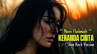 KERANDA CINTA – Noer Halimah ‼️ Slow Rock Version (Cover Ai) #cover #music