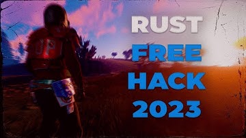 Rust Cheat 2023 || Undetected Rust Hack || Aimbot + ESP + AutoFarm || Best Rust Cheat 2023