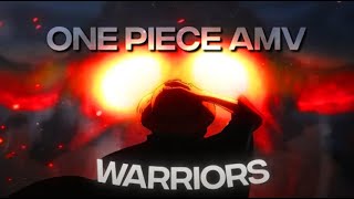 [4K] One Piece - Justice {AMV/Edit}  (Warriors)